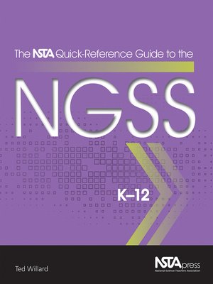 cover image of The NSTA Quick-Reference Guide to the NGSS K-12